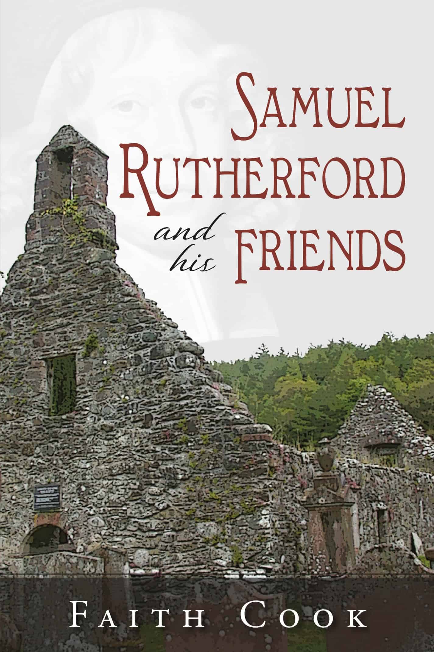 Cover of Samuel Rutherford and His Friends