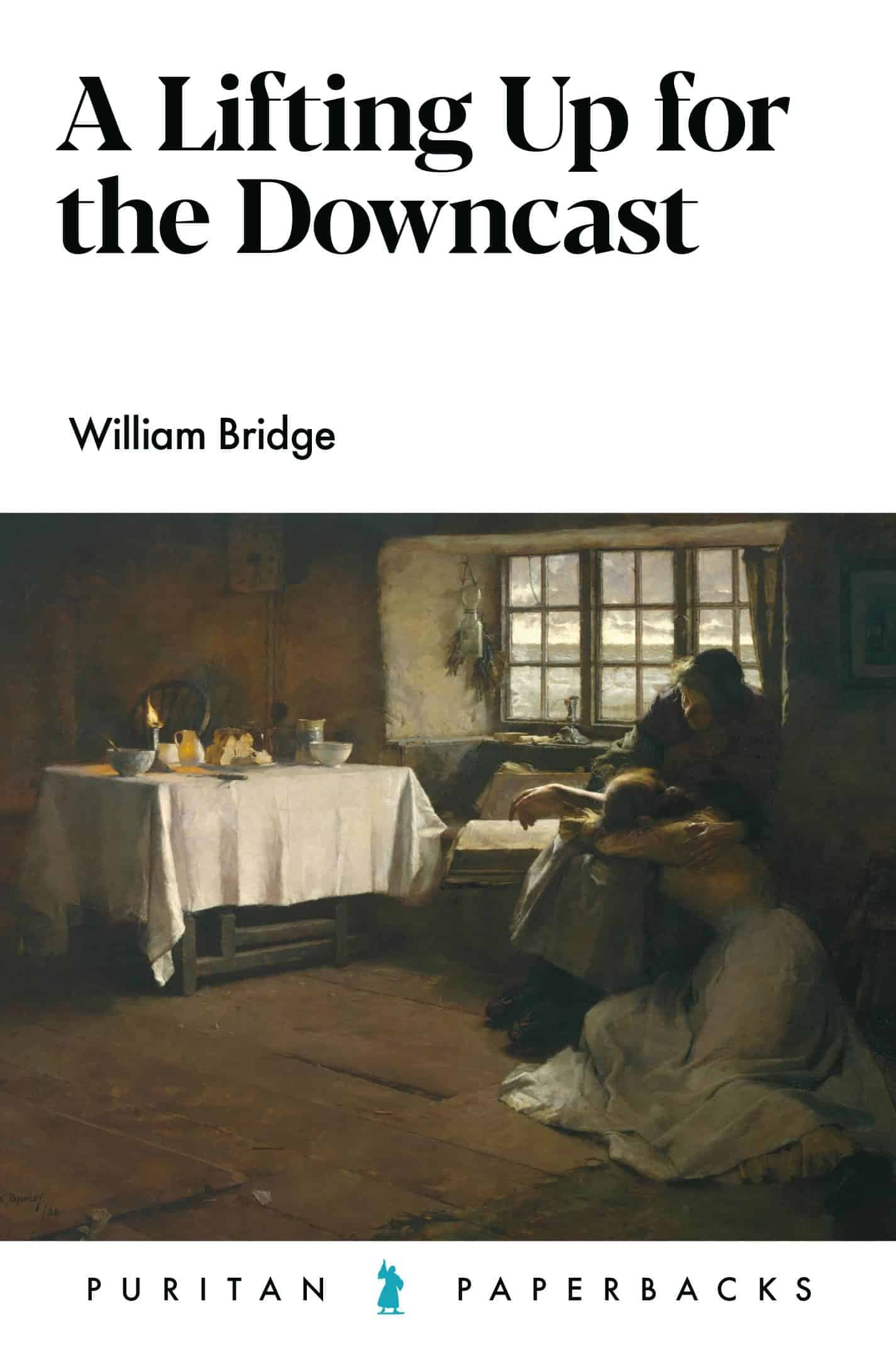 Cover of Lifting Up For The Downcast