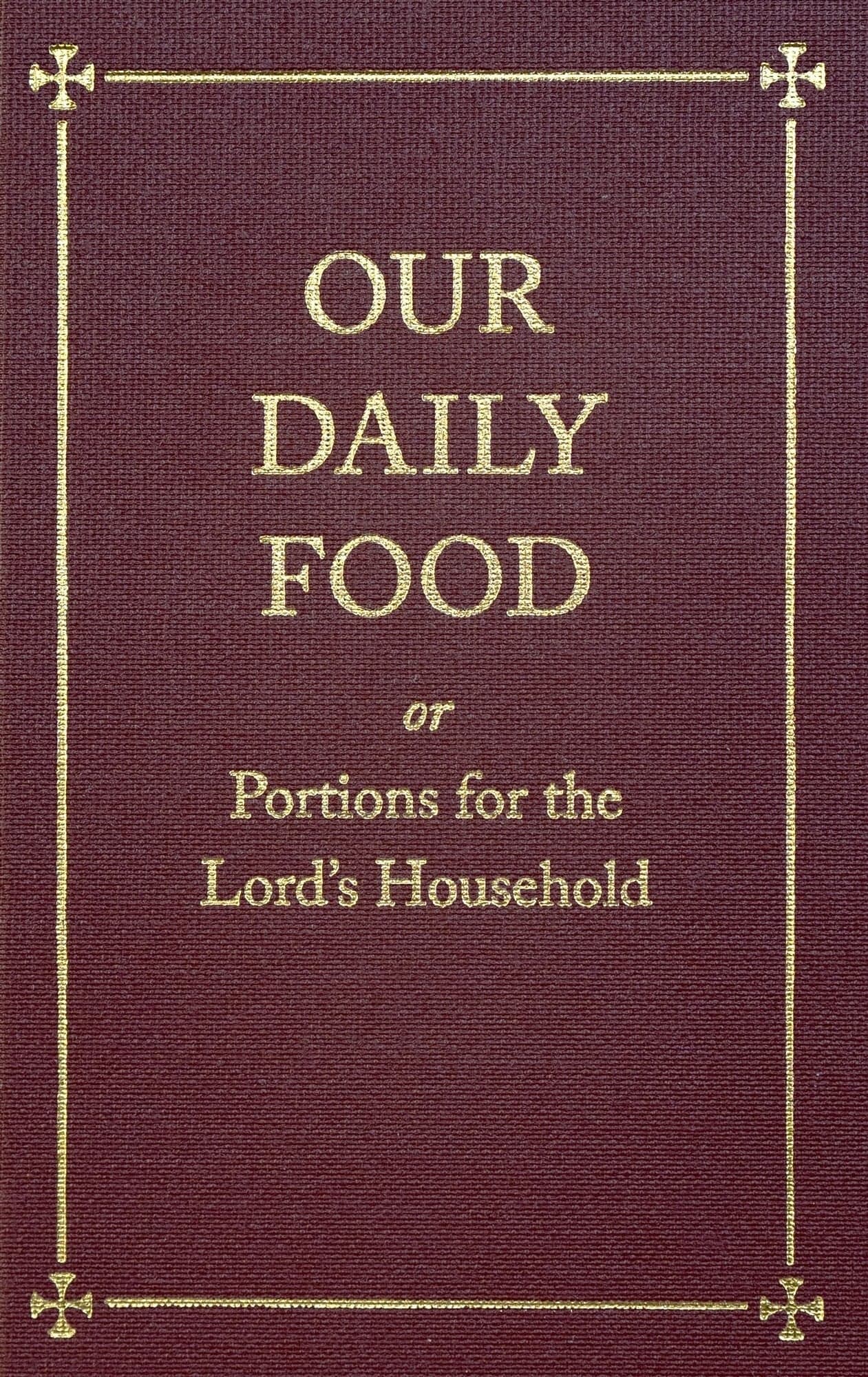 Cover of Our Daily Food