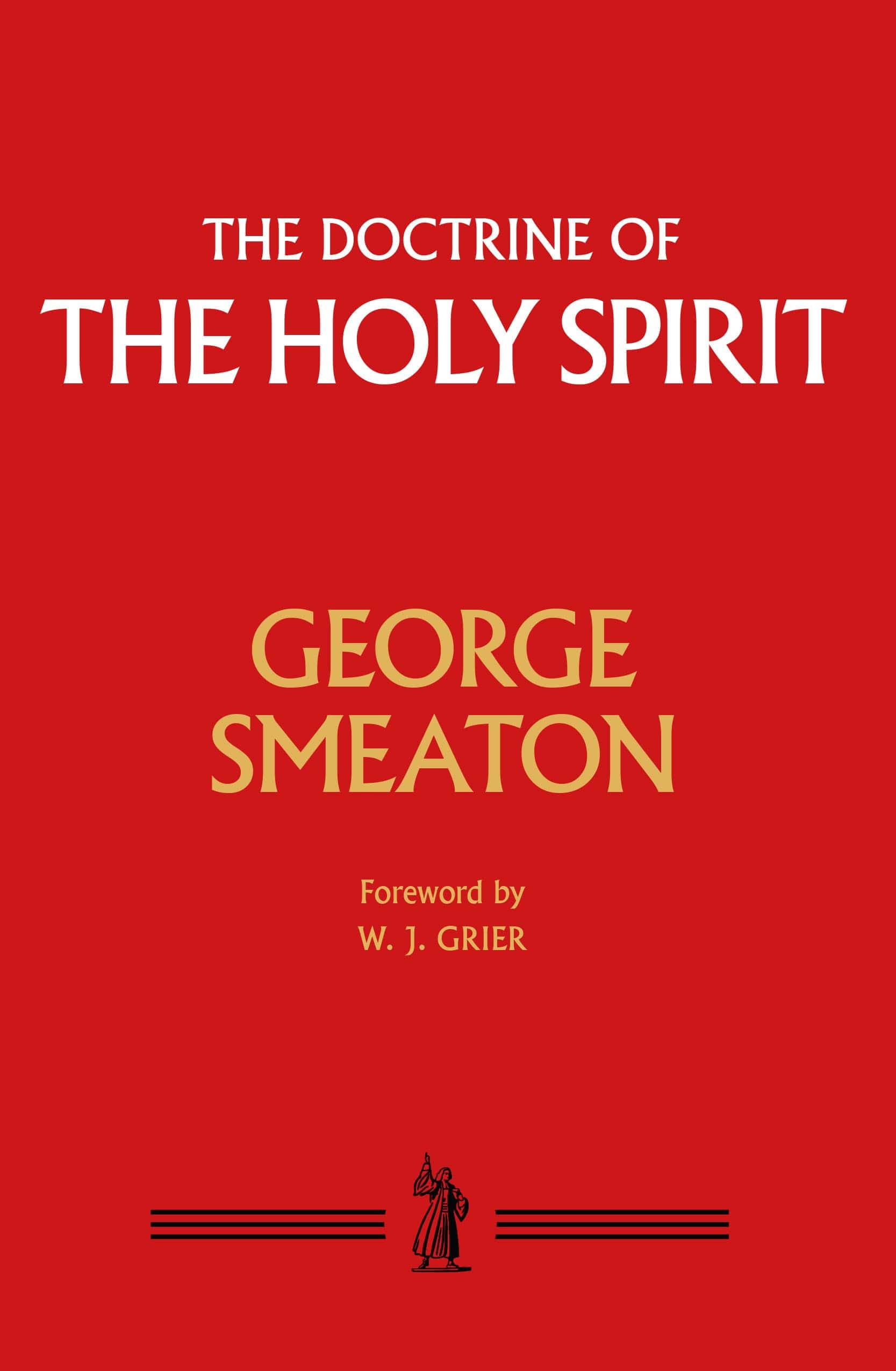 Cover of The Doctrine of the Holy Spirit