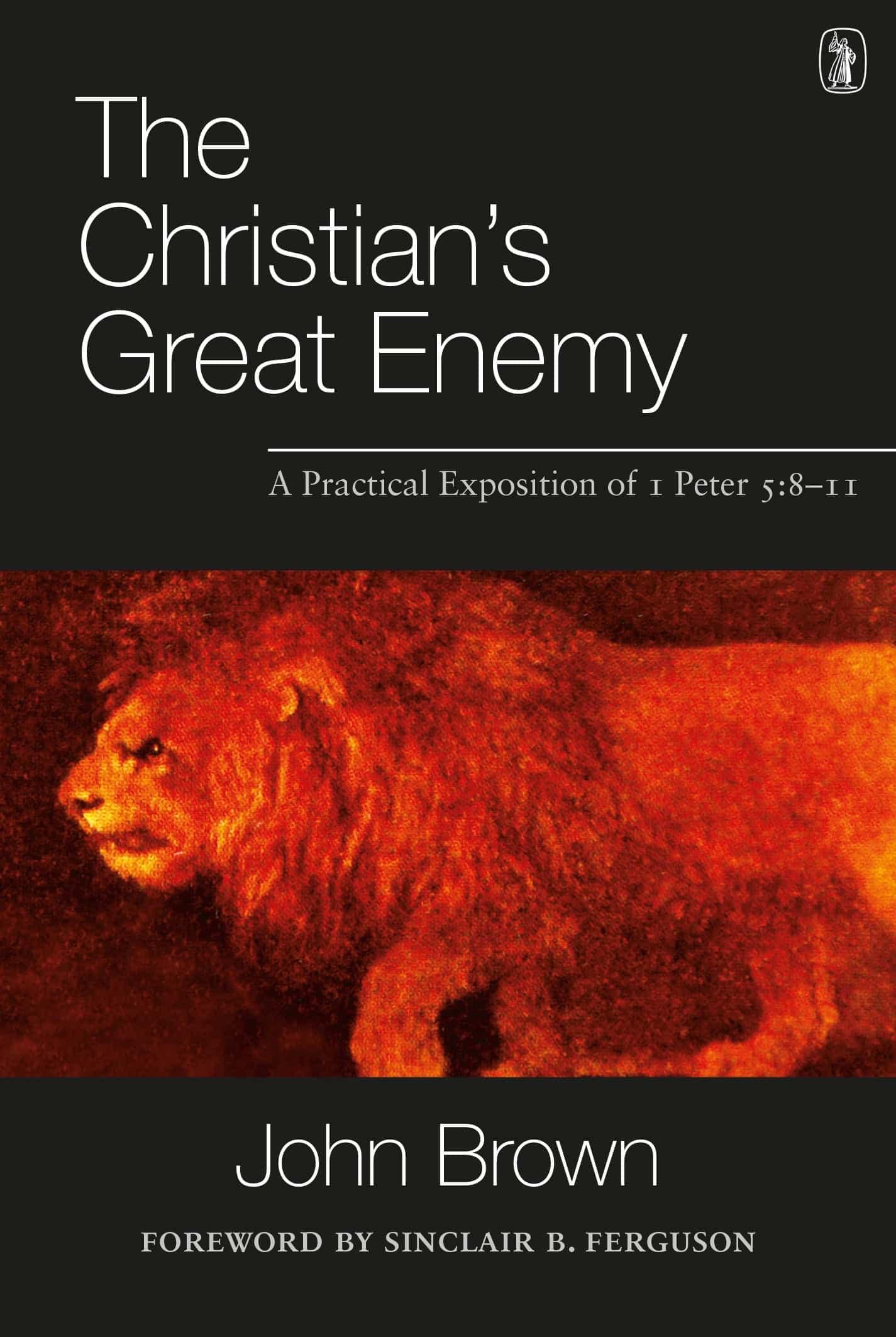 Cover of The Christian’s Great Enemy