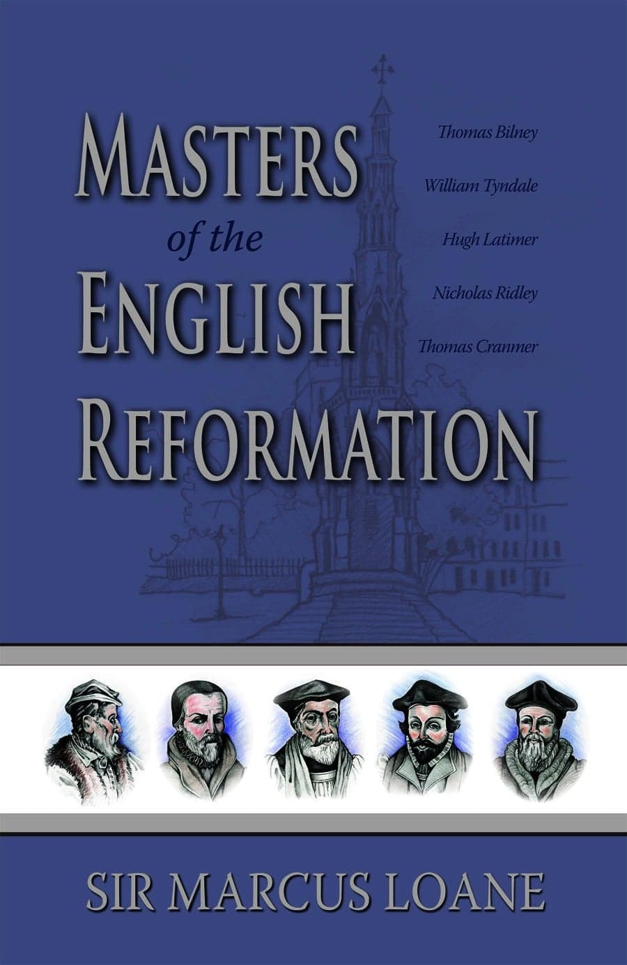 Cover of Masters of the English Reformation