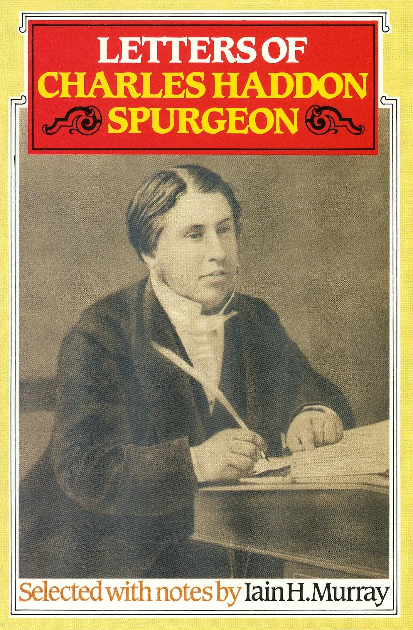 Cover of Letters Of Charles Haddon Spurgeon