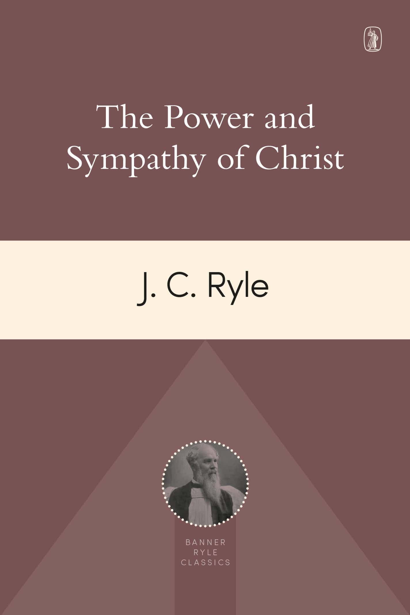 Cover of The Power and Sympathy of Christ