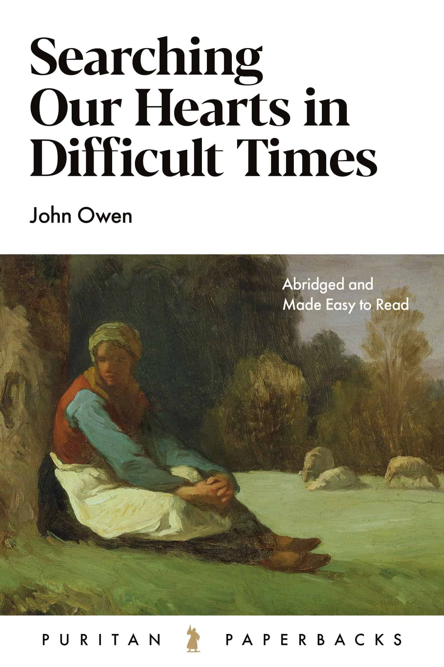 Cover of Searching Our Hearts in Difficult Times