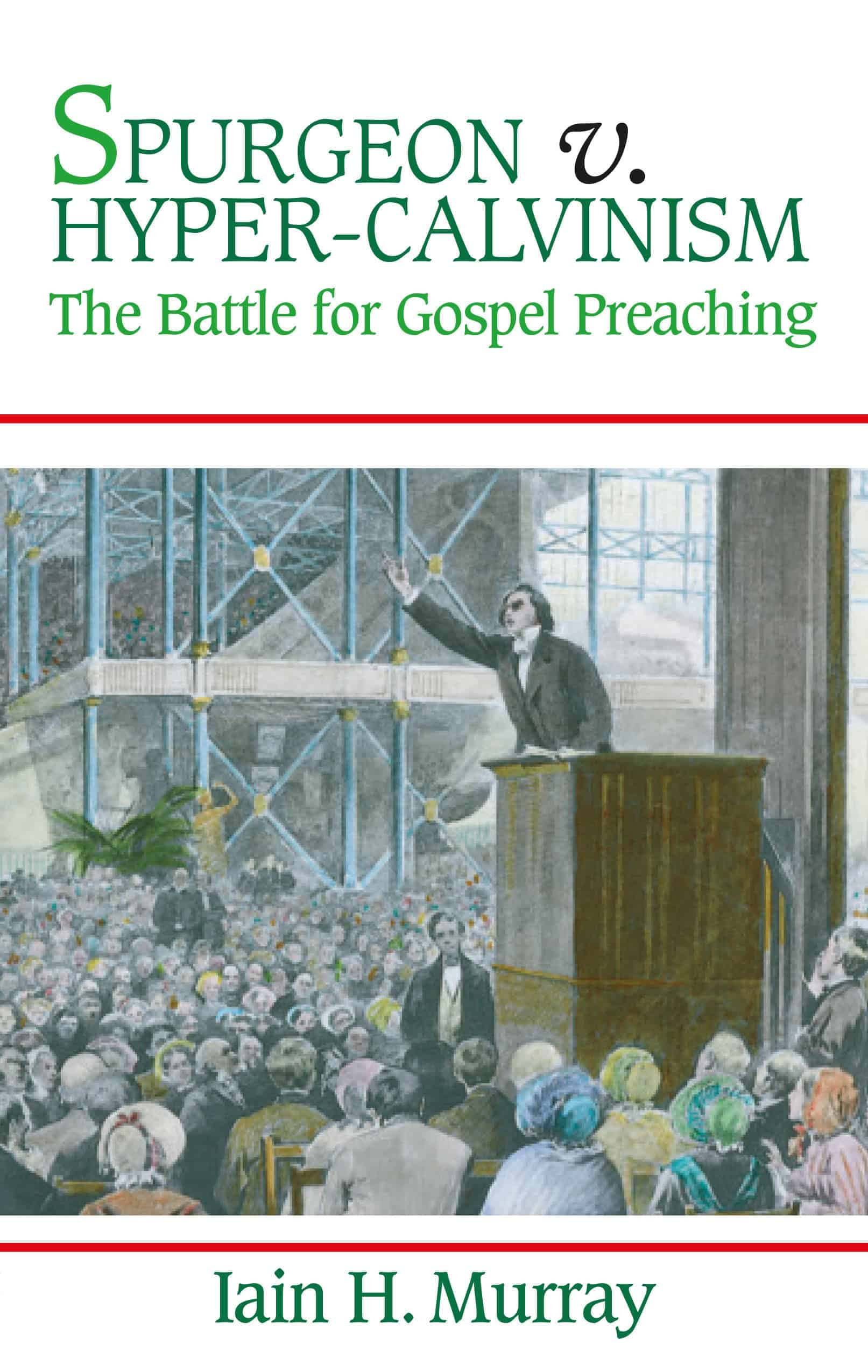 Cover of Spurgeon vs. Hyper-Calvinism