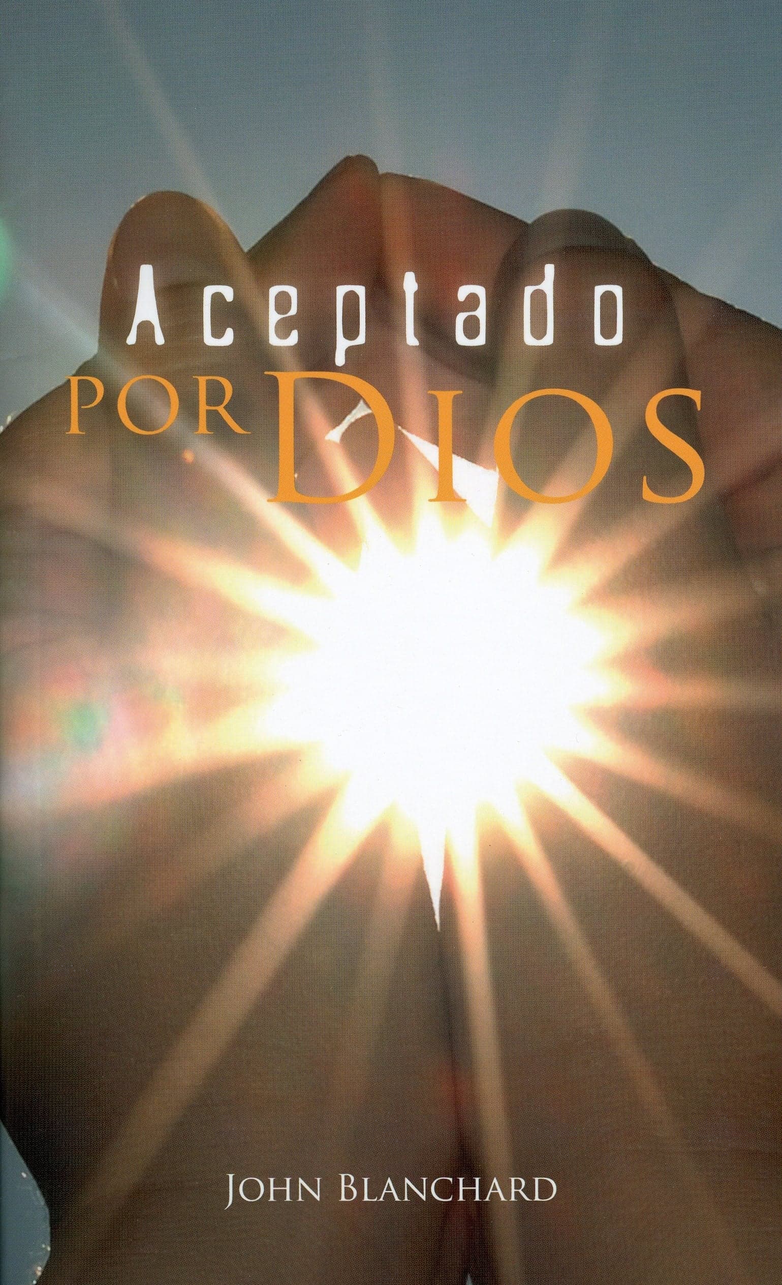Cover of Aceptado Por Dios