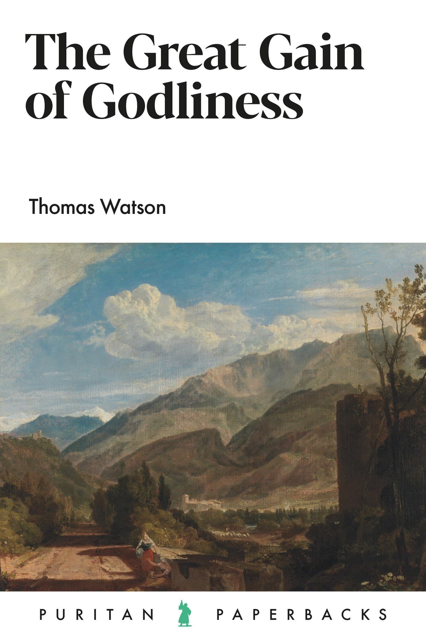 Cover of The Great Gain of Godliness