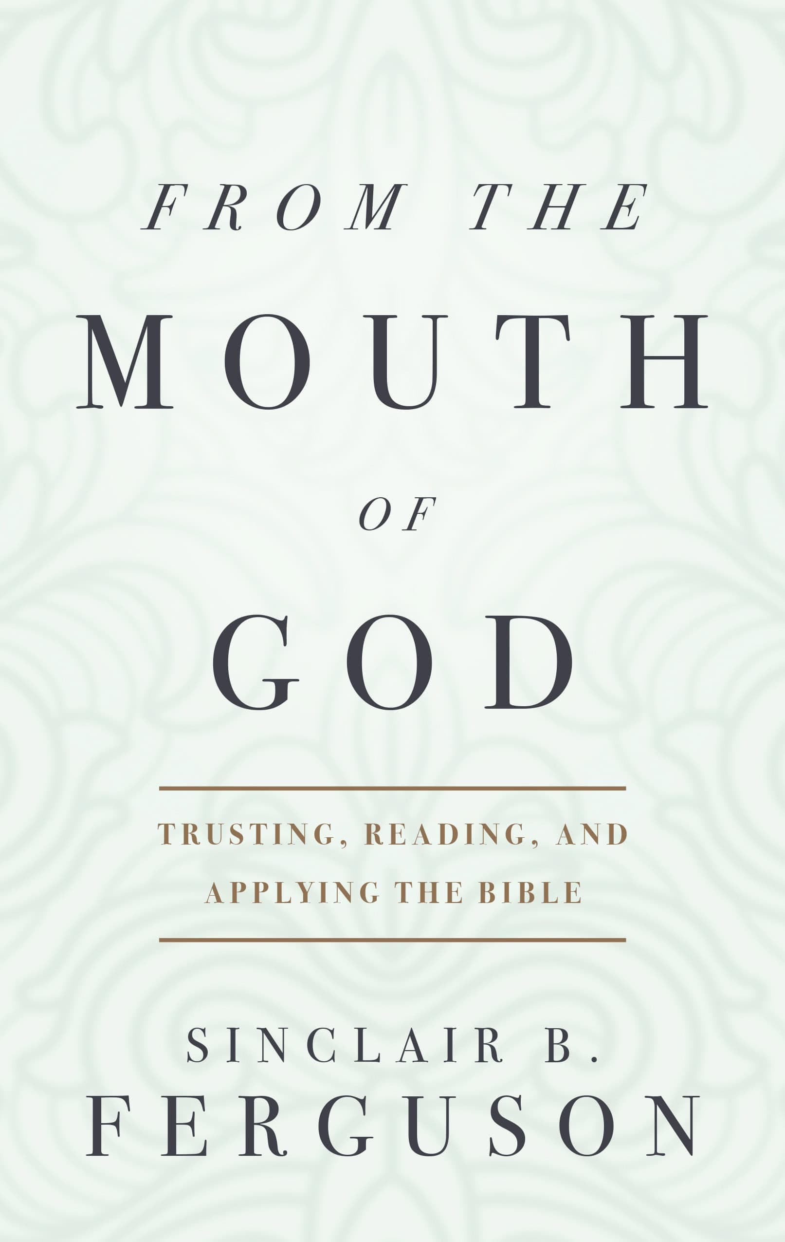 Cover of From the Mouth of God