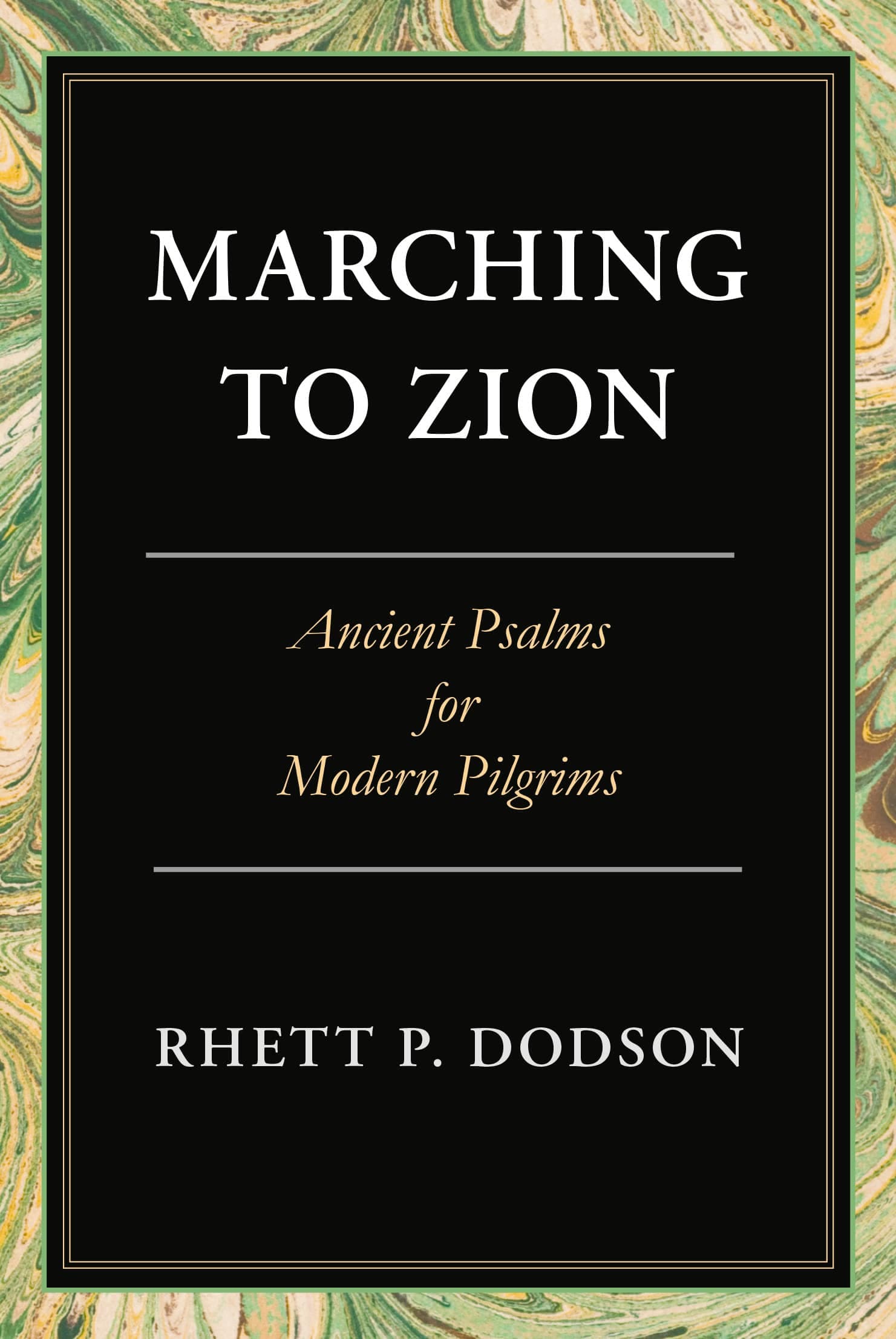 Cover of Marching to Zion