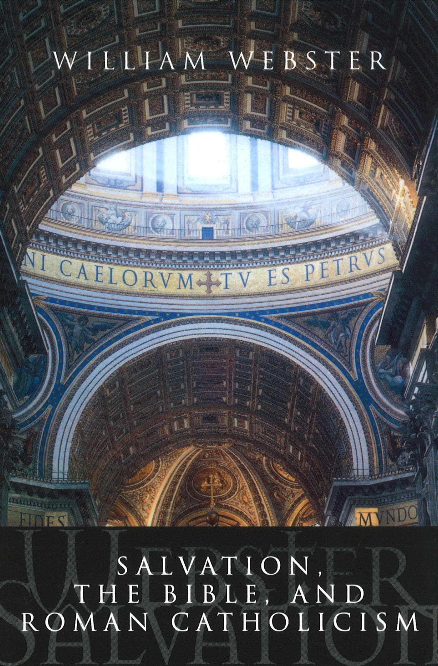 Cover of Salvation, the Bible & Roman Catholicism