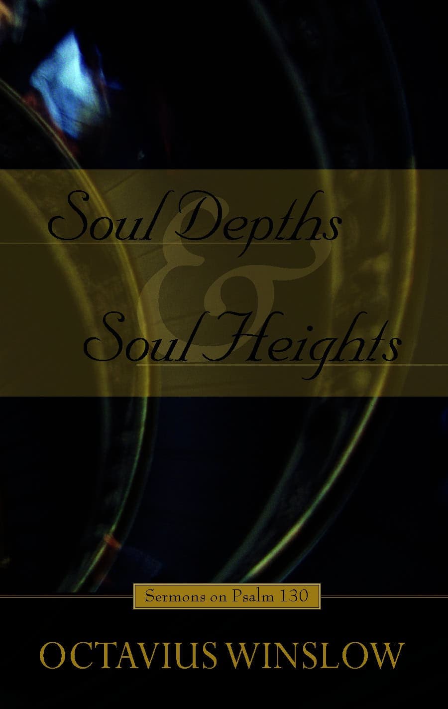 Cover of Soul-Depths and Soul-Heights