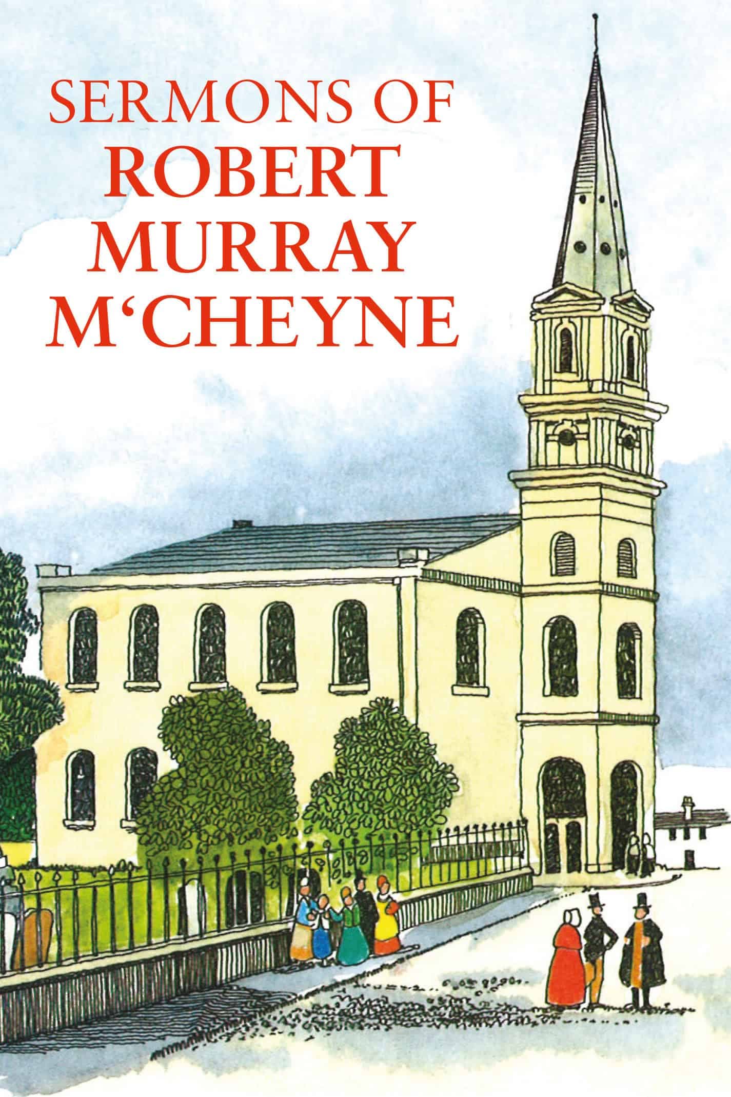 Cover of Sermons of Robert Murray M‘Cheyne
