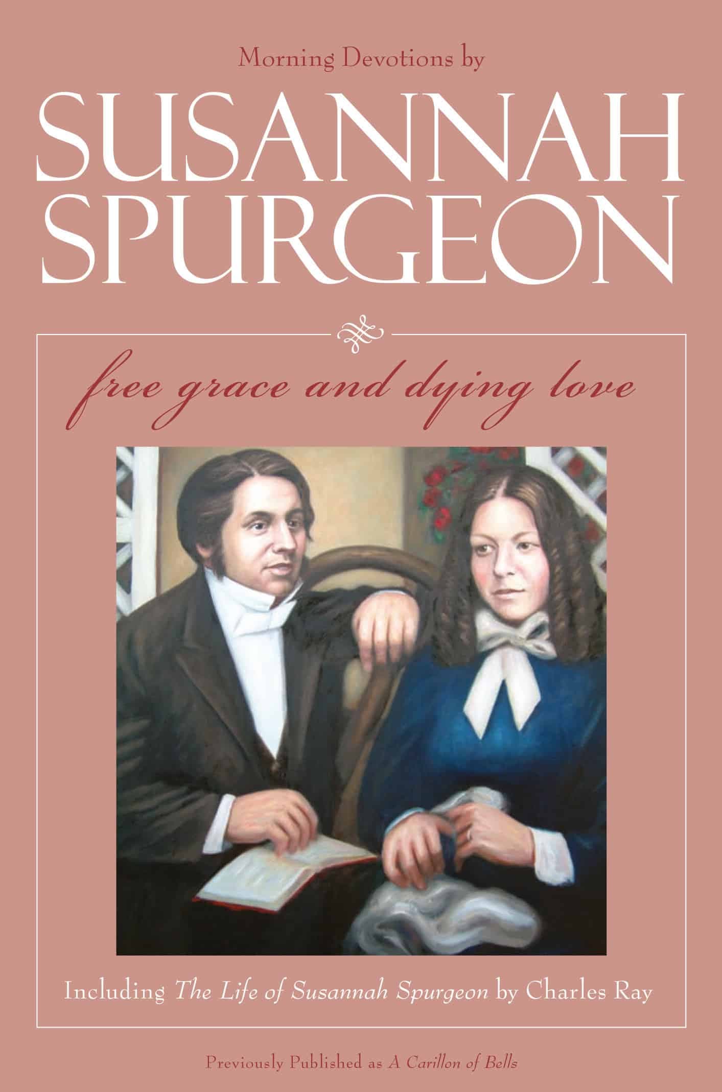 Cover of Susannah Spurgeon: Free Grace and Dying Love