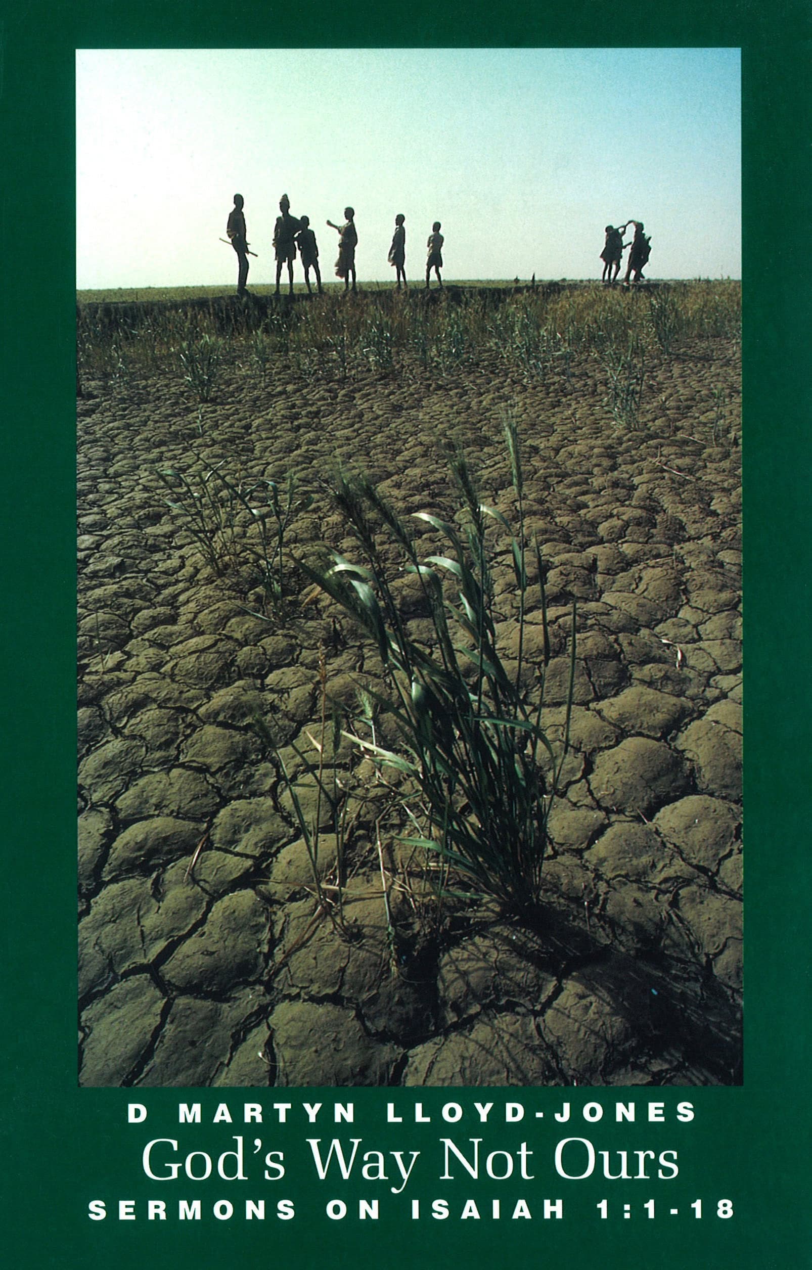 Cover of God’s Way Not Ours
