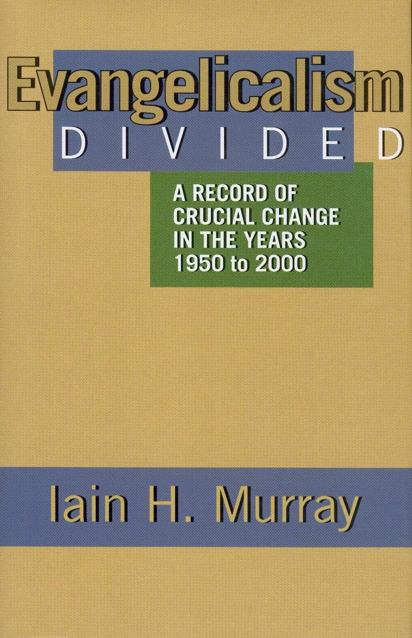 Cover of Evangelicalism Divided