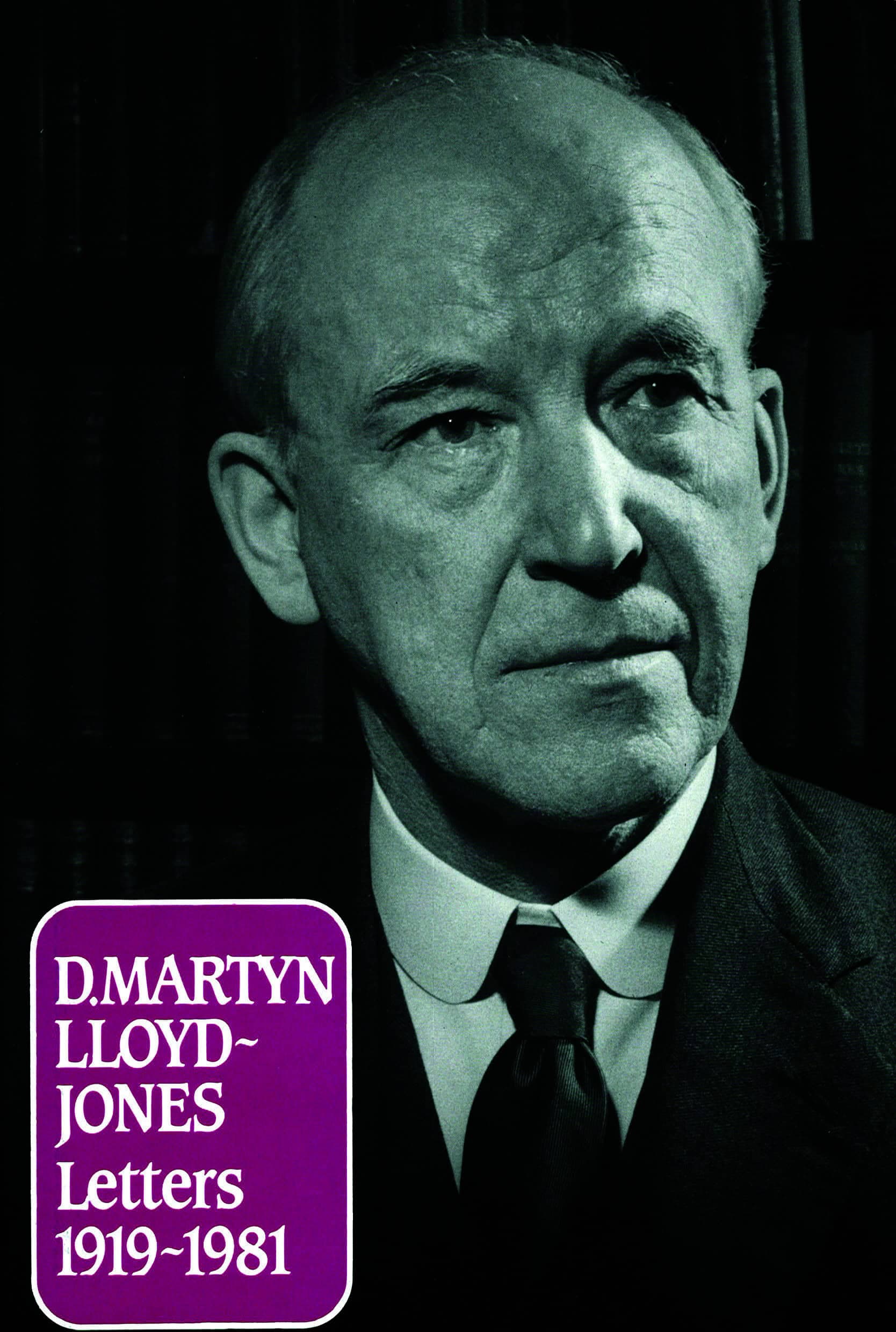 Cover of Letters of D Martyn Lloyd-Jones