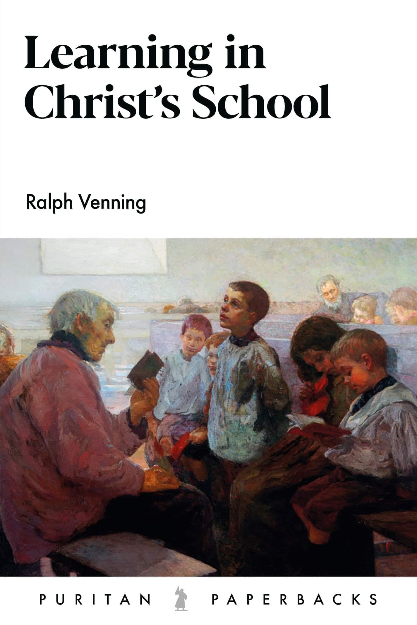 Cover of Learning in Christ’s School