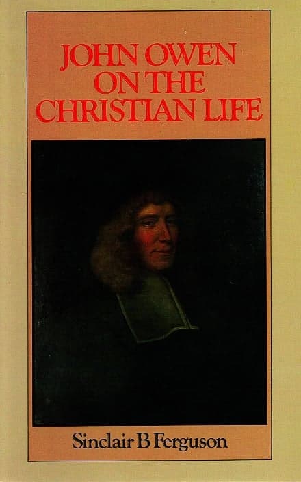 Cover of John Owen on the Christian Life