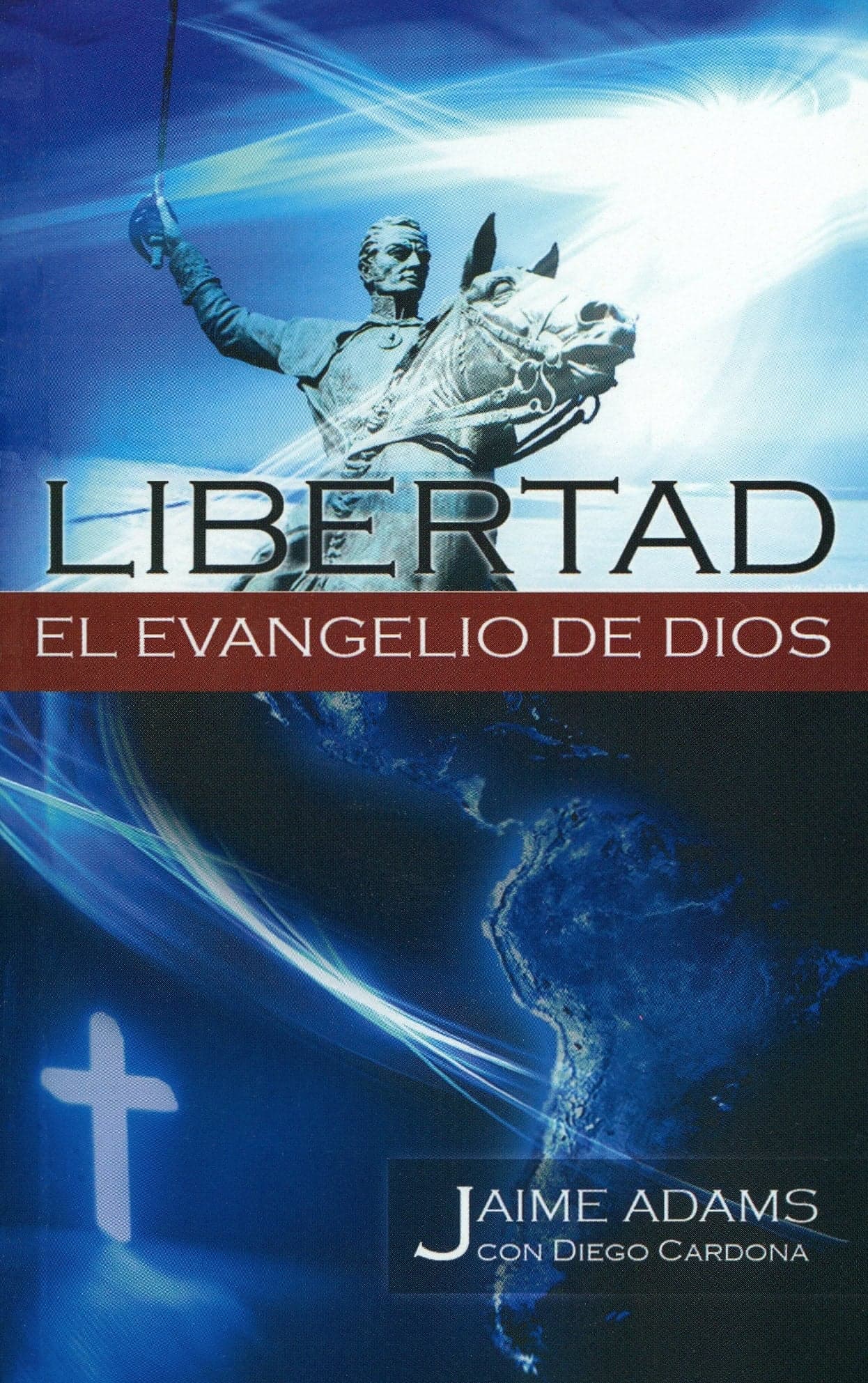 Cover of Libertad El Evangelio De Dios