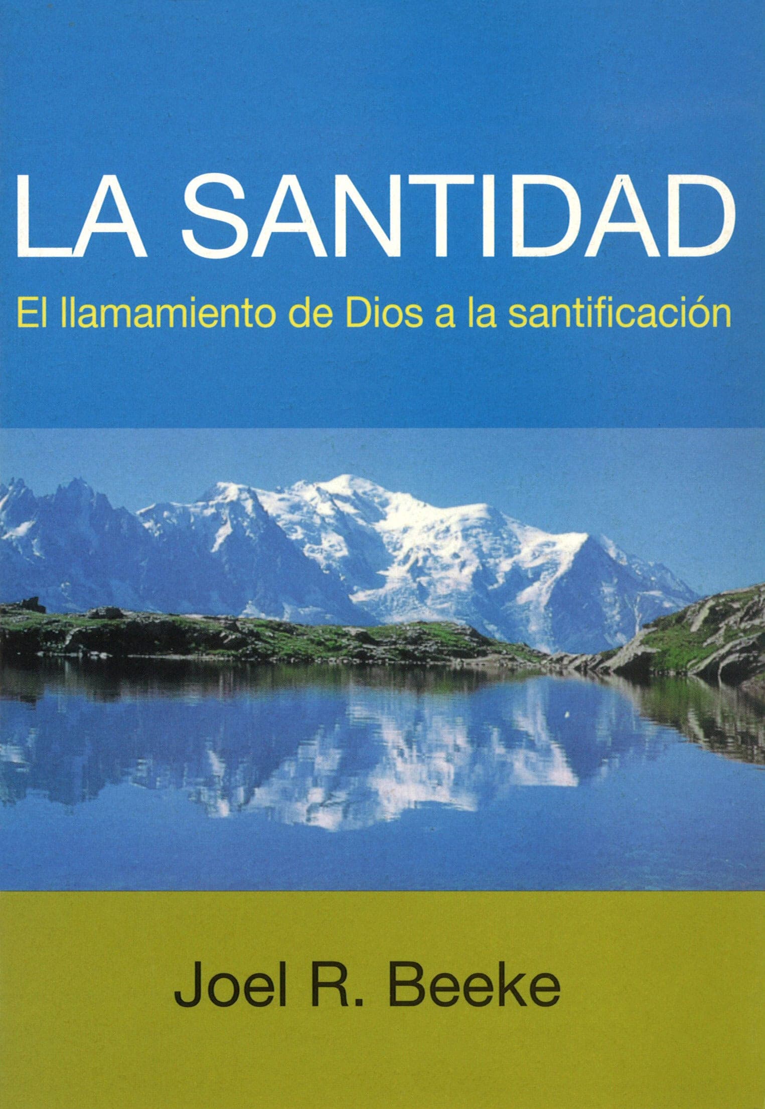 Cover of La Santidad- El llamamiento de Dios a la santificación